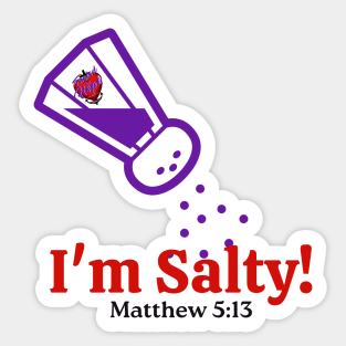 I'm Salty! Sticker